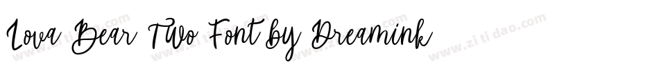 Lova Bear Two Font by Dreamink (7NTypes)字体转换